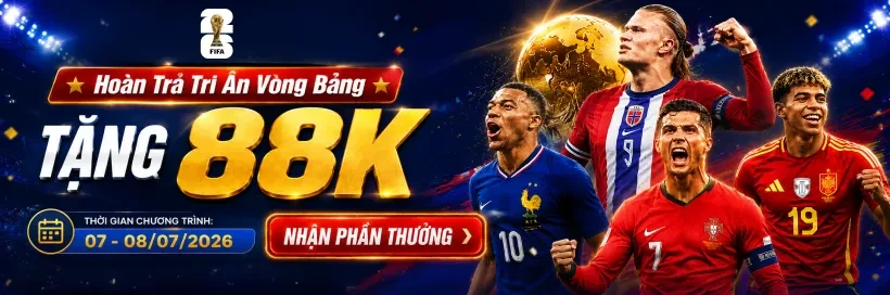 TX88 Phát Thưởng Độc Quyền World Cup - Thưởng Tri Ân 88K